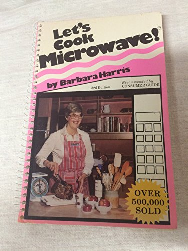 9780960106028: Let's Cook Microwave!