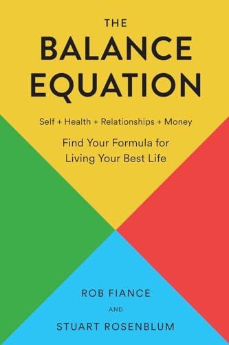 Stock image for The Balance Equation: Finding Your Formula for Living Your Best Life for sale by SecondSale