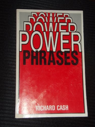 Power Phrases (9780960119448) by Cash, Richard