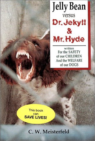 9780960129256: Jellybean Versus Dr. Jekyll and Mr. Hyde