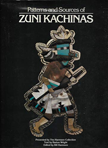 Stock image for Patterns and Sources of Zuni Kachinas for sale by Xochi's Bookstore & Gallery