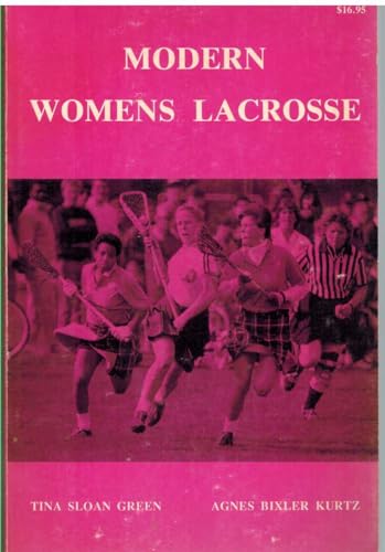 Beispielbild fr Modern Womens Lacrosse zum Verkauf von Ashworth Books