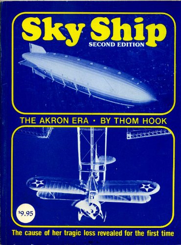Sky Ship: The Akron Era