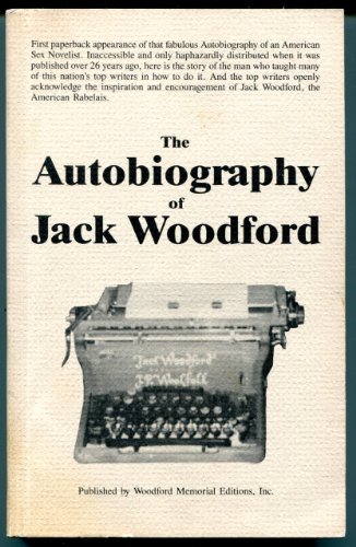 Stock image for The Autobiography of Jack Woodford for sale by Old Fox Books