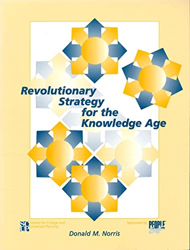 Imagen de archivo de Revolutionary strategy for the knowledge age a la venta por P.C. Schmidt, Bookseller