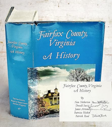 Fairfax County, Virginia: A History (Signed)