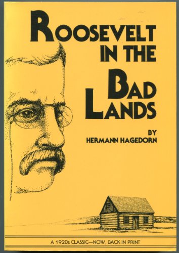 Beispielbild fr Roosevelt in the Badlands zum Verkauf von ThriftBooks-Dallas