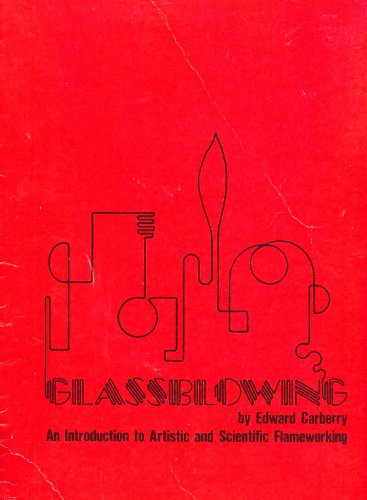 9780960168217: Glassblowing: An introduction to artistic and scientific flameworking