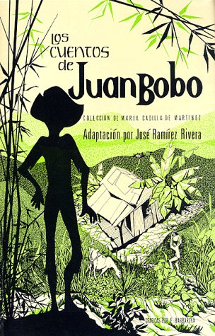 Imagen de archivo de Los Cuentos de Juan Bobo (Spanish Edition) a la venta por SecondSale