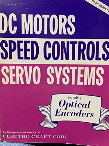 Imagen de archivo de DC Motors Speed Controls Servo Systems: An Engineering Handbook a la venta por ThriftBooks-Dallas