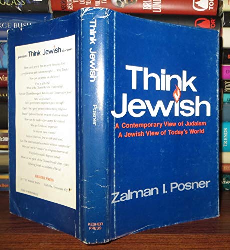 Stock image for Think Jewish: A Contemporary View of Judaism, a Jewish View of Today's World for sale by ThriftBooks-Atlanta
