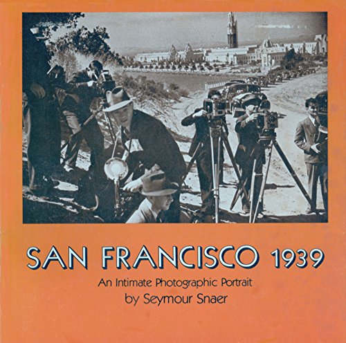 9780960246250: San Francisco 1939: An Intimate Photographic Portrait