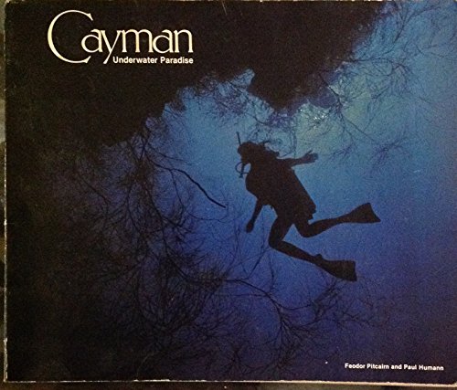 Imagen de archivo de Cayman: Underwater Paradise a la venta por HPB-Emerald