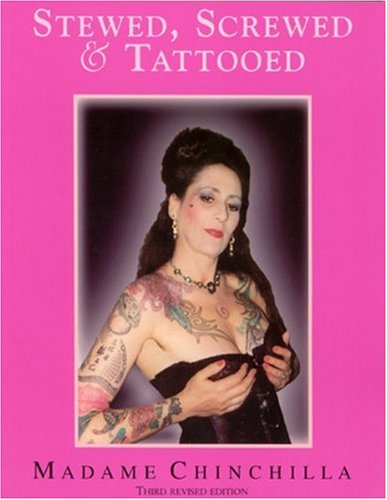 Stewed Screwed and Tattooed (SIGNED)