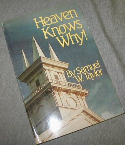 Imagen de archivo de Heaven knows why a la venta por Jenson Books Inc