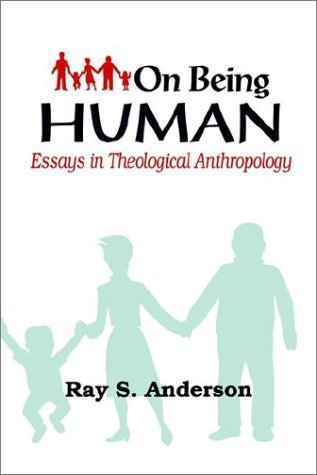 9780960263844: On Being Human: Essays in Theological Anthropology