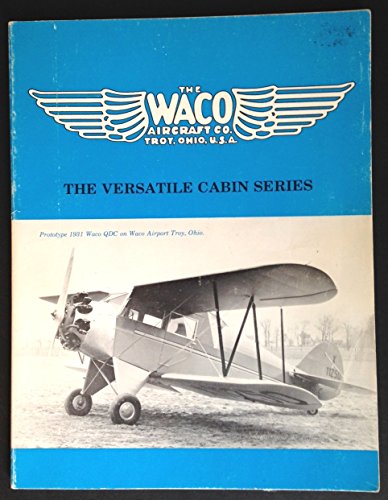 9780960273423: Waco Airplanes: The Versatile Cabin Series by Raymond H Brandly (1981-01-01)