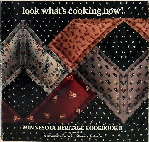 Beispielbild fr Look What's Cooking Now: Minnesota Heritage Cookbook zum Verkauf von ThriftBooks-Dallas