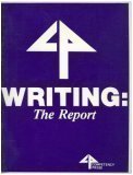 Imagen de archivo de Writing: The Report a la venta por West Coast Bookseller