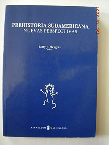 Stock image for Prehistoria Sydamericana, nuevas perspectivas for sale by N. Fagin Books