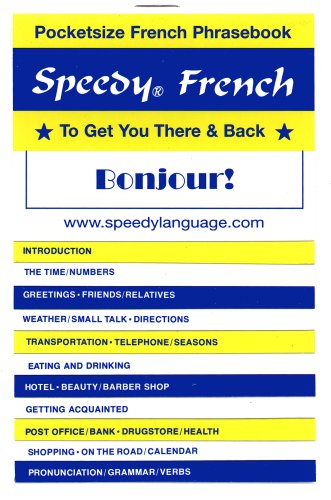 Speedy French: To Get You There and Back - Hart, Babe: 9780960283811 -  AbeBooks
