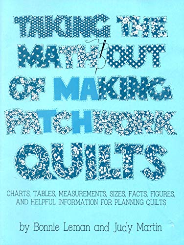 Stock image for Taking the Math Out of Making Patchwork Quilts for sale by ZBK Books