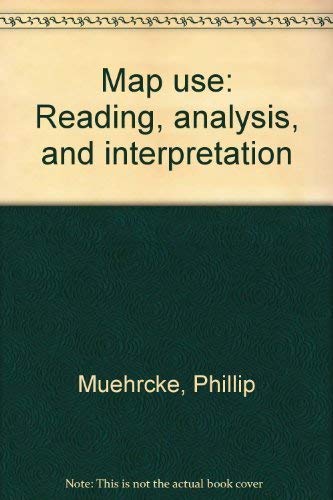 9780960297825: Title: Map use Reading analysis and interpretation