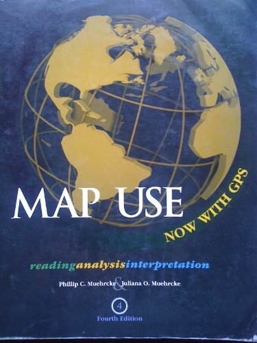 Imagen de archivo de Map Use : Reading, Analysis and Interpretation a la venta por Better World Books: West