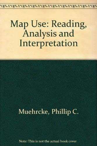 9780960297856: Map Use: Reading, Analysis and Interpretation