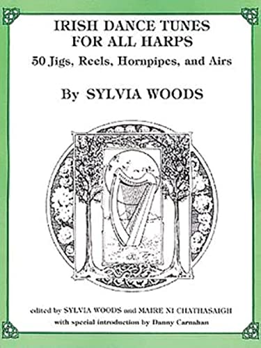 9780960299041: Irish Dance Tunes for All Harps: Fifty Jigs Reels Hornpipes and Airs