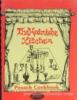 9780960301027: Haimshe Kitchen Pesach Cookbook