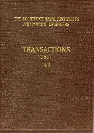 Imagen de archivo de Transactions, 1979 (Society of Naval Architects & Marine Engineers Transactions) a la venta por HPB-Red