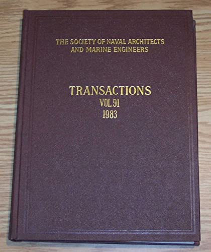 Stock image for Transactions 1983 (SOCIETY OF NAVAL ARCHITECTS AND MARINE ENGINEERS (U S)//TRANSACTIONS) for sale by HPB-Red