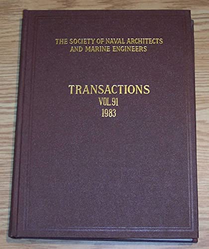 9780960304851: Transactions 1983: 91 (SOCIETY OF NAVAL ARCHITECTS AND MARINE ENGINEERS (U S)//TRANSACTIONS)