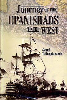Stock image for Journey of the Upanishads to the West for sale by Midtown Scholar Bookstore