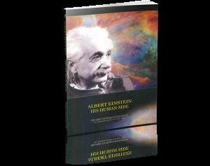 9780960310463: Albert Einstein - His Human Side