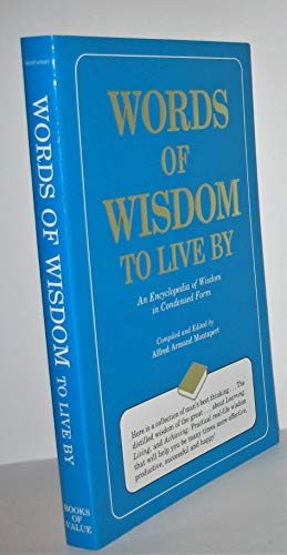 Imagen de archivo de Words of Wisdom to Live by a la venta por GF Books, Inc.