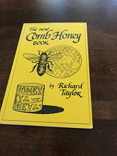 9780960328802: The Comb Honey Book