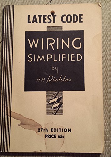 Wiring simplified, (9780960329410) by Richter, H. P