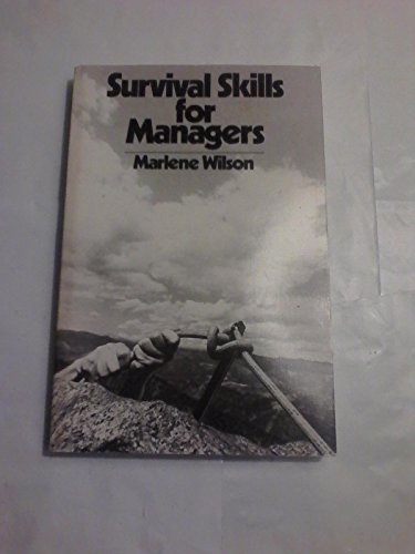 Stock image for Survival Skills for Managers for sale by Wonder Book