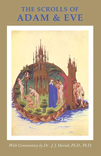 Imagen de archivo de The Scrolls of Adam & Eve: A Study of Prophetic Regenesis a la venta por Black Sheep Books
