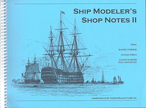 Imagen de archivo de Ship Modeler's Shop Notes II a la venta por 3rd St. Books