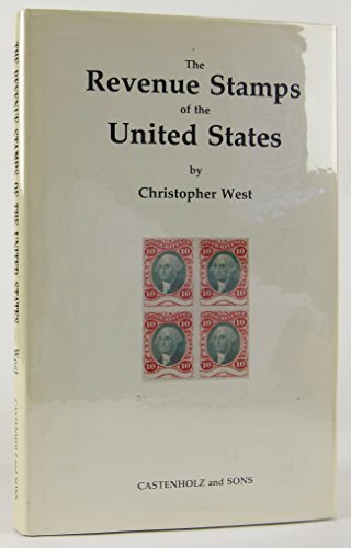 9780960349807: The Revenue Stamps of the United States (Castenholz and Sons Series on Revenue Stamps)