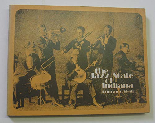 Stock image for Jazz State of Indiana for sale by Book House in Dinkytown, IOBA