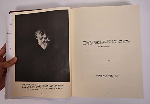Imagen de archivo de Art's Anglo-American Paper Lion : John McLure Hamilton's Untold Story a la venta por Better World Books