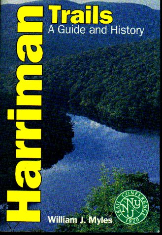 9780960396696: Harriman Trails: A Guide and History/1992
