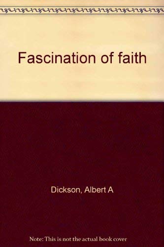 Stock image for Fascination of Faith for sale by Frost Pocket Farm - IOBA