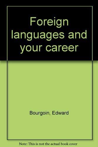 Stock image for Foreign languages and your career for sale by BookHolders