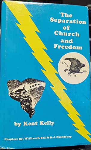 Imagen de archivo de The Separation of Church and Freedom a la venta por Christian Book Store