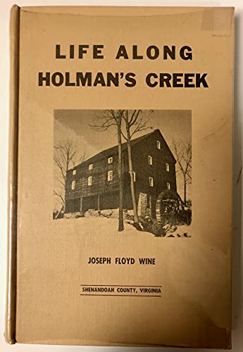 9780960435029: Life along Holman's Creek